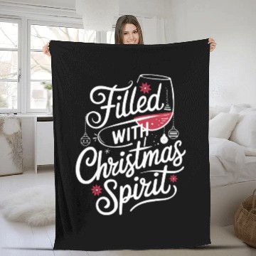 Discover Filled With Christmas Spirit Festive Wine Fleece Blankets