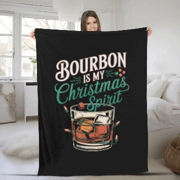 Discover Bourbon Is My Christmas Spirit Festive Design Fleece Blankets