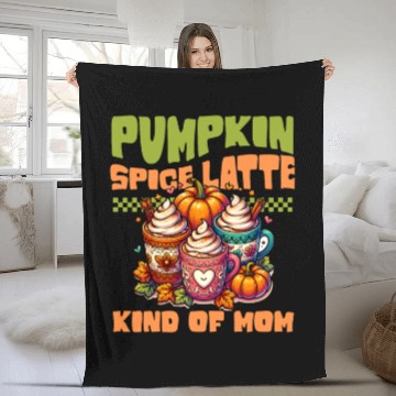 Discover Pumpkin Spice Latte Kind Of Mom Fleece Blankets