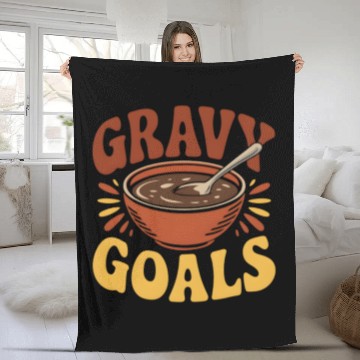 Discover Thanksgiving Gravy Goals Fleece Blankets Bold Fun