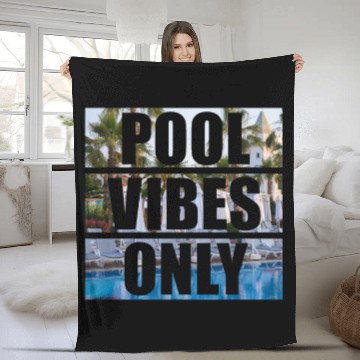Discover Pool Vibes Only Funny Swimming Pool Swim Team Fleece Blankets