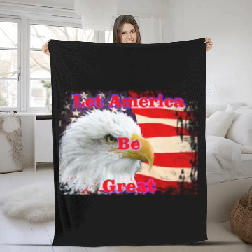 Discover LET AMERICA BE GREAT Fleece Blankets