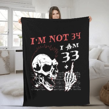 Discover I Am 33 Plus Middle Finger - 34th Birthday Fleece Blankets