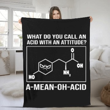 Discover Funny Organic Chemistry A Mean Oh Acid Fleece Blankets