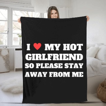 Discover I love My girlfriend so please stay away from me Fleece Blankets