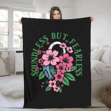 Discover Hearing Impaired Deaf Soundless But Fearless Fleece Blankets
