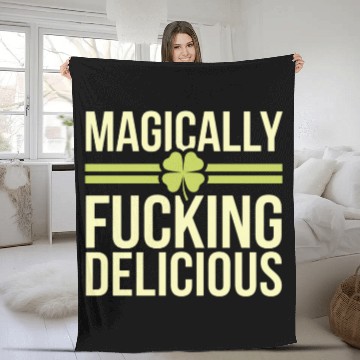 Discover Magically Fucking Delicious Funny Shamrock Patrick Fleece Blankets