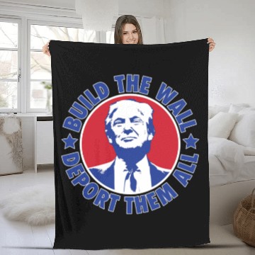 Discover Donald Trump 2024 Deport Them All President Fleece Blankets