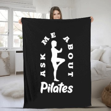 Discover Ask Me About Pilates Fitness Enthusiast Design Fleece Blankets