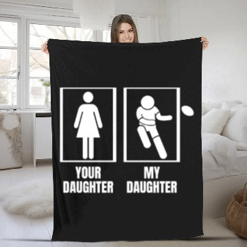 Discover Rugby Player Your Daughter My Daughter Proud Dad Fleece Blankets