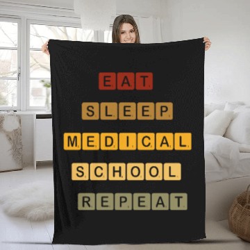 Discover "Eat, Sleep, Medical School, Repeat –MED MOTTO" Fleece Blankets