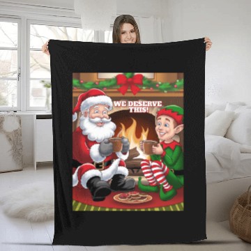 Discover We Deserve This! Santa Claus And Elf Relaxing Fleece Blankets