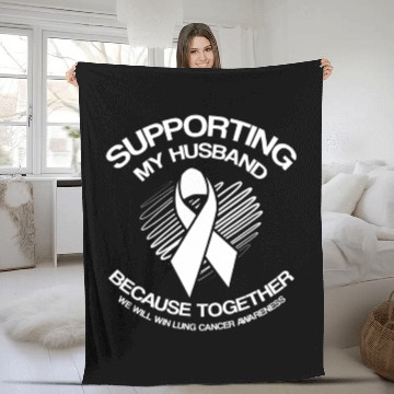 Discover Lung Cancer Awareness Supporting Husband Fleece Blankets