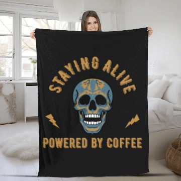 Discover Staying alive powered by coffee - skull energy Fleece Blankets