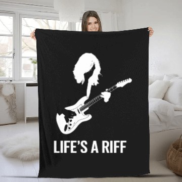 Discover Life's a Riff Guitar Player Passion Fleece Blankets