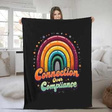 Discover Connection Over Compliance Neurodiversity Mental Fleece Blankets