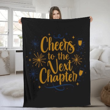 Discover Cheers To The Next Chapter - Happy New Year Fleece Blankets