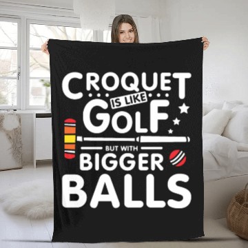 Discover Croquet is like golf but with bigger balls Fleece Blankets