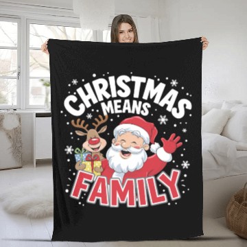 Discover Christmas means family Fleece Blankets