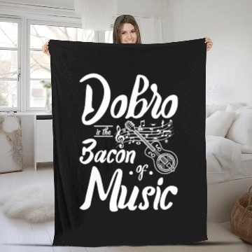 Discover Dobro is the bacon of music Fleece Blankets