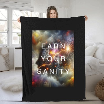 Discover EARN YOUR SANITY Fleece Blankets