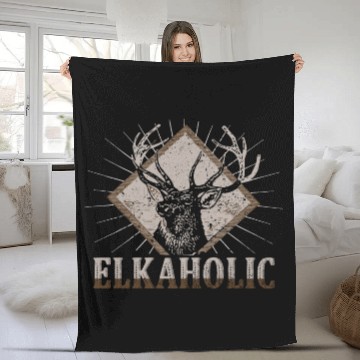 Discover Elk Hunting Elkaholic Hunters Fleece Blankets