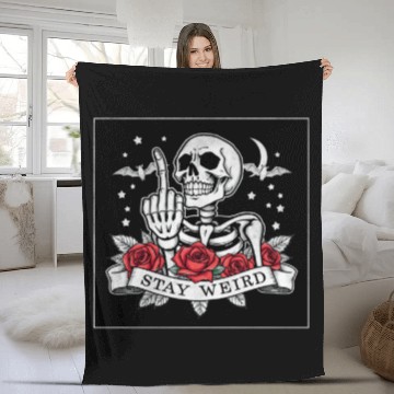 Discover Stay weird skeleton middle finger Fleece Blankets