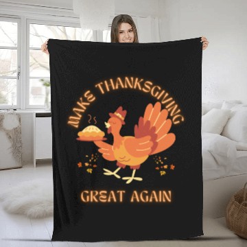 Discover "Make Thanksgiving Great Again – Funny Festive Fleece Blankets
