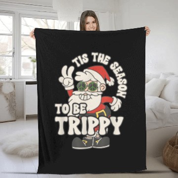 Discover TIS THE SEASON TO BE TRIPPY Fleece Blankets