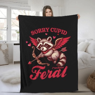 Discover Sorry cupid I ve been feral Fleece Blankets
