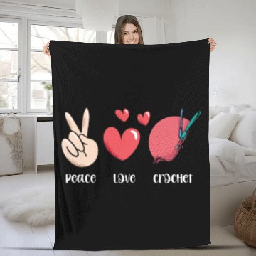 Discover Peace Love Crochet: Embrace Your Craft Passion Fleece Blankets