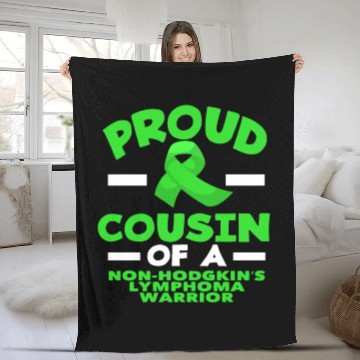 Discover Non-Hodgkin Lymphoma Awareness Proud Cousin Fleece Blankets