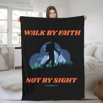 Discover Walk By Faith Not By Sight Verse Fleece Blankets
