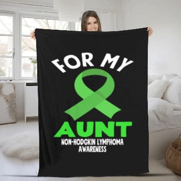 Discover Non-Hodgkin Lymphoma Awareness For My Aunt Fleece Blankets