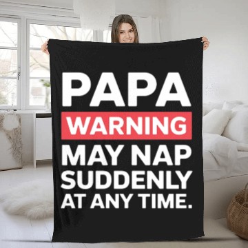 Discover Papa Warning May Nap Funny Dad Present Casual Wear Fleece Blankets