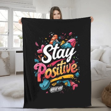 Discover stay positive Fleece Blankets