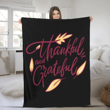 Discover Heartfelt Gratitude: Thankful & Grateful Fleece Blankets