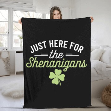 Discover Just Here For The Shenanigans St Patrick's Day Fleece Blankets