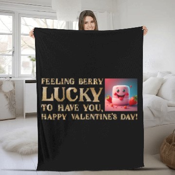 Discover Feeling Berry Lucky to Have You This Valentine's D Fleece Blankets