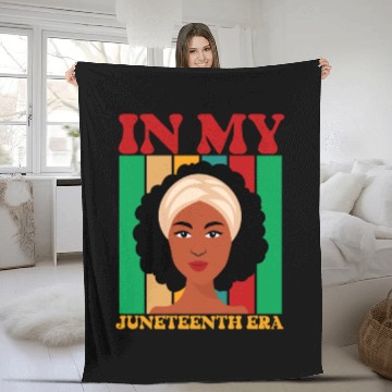 Discover IN MY JUNETEENTH ERA Fleece Blankets