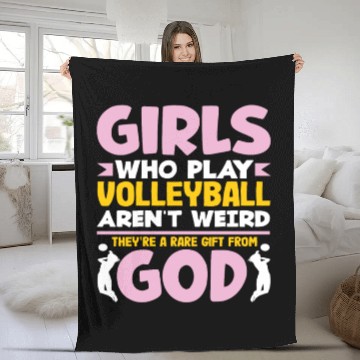 Discover Girls Who Play Volleyball Aren't Weird Fleece Blankets