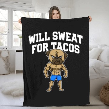 Discover Will Sweat for Tacos Funny Workout Humor Gym Fleece Blankets