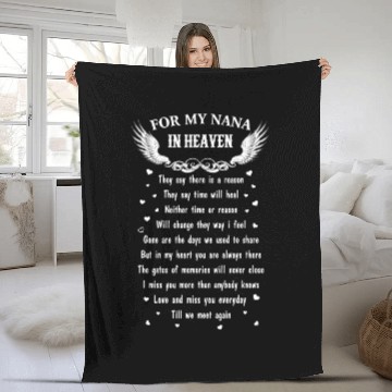 Discover For my nana in heaven. They say there is a reason Fleece Blankets