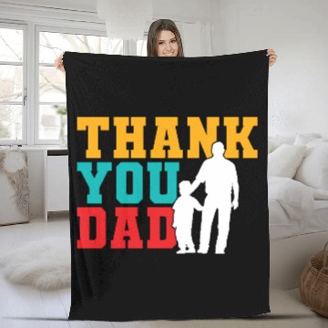 Discover Thank You Dad Fleece Blankets