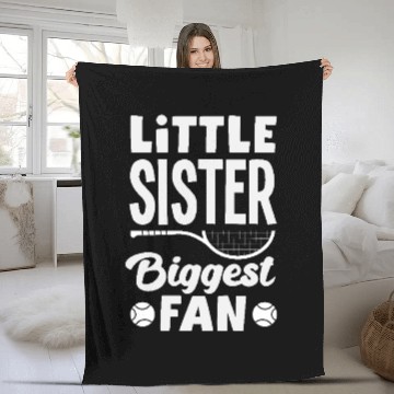 Discover Little Sister Tennis Biggest Fan Fleece Blankets