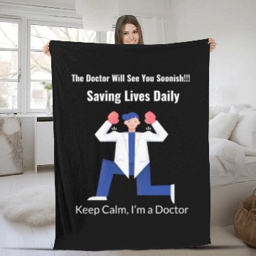 Discover The Doctor will see you soonish. Saving life daily Fleece Blankets