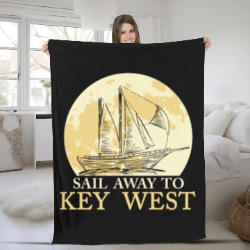 Discover Florida Keys SAIL AWAY TO KEY-WEST Sailing Outfit Fleece Blankets