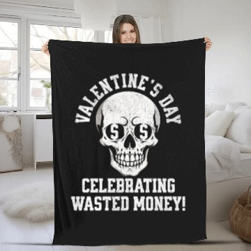 Discover Valentines Day Celebrating Wasted Money Fleece Blankets