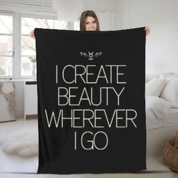 Discover Taurus Zodiac: I Create Beauty Wherever I Go Fleece Blankets