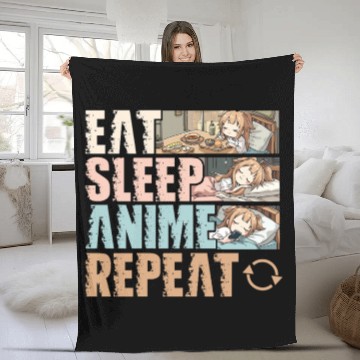Discover Eat Sleep Anime Repeat Funny Otaku Fleece Blankets